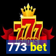 773 bet